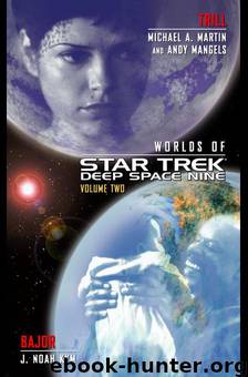 Star Trek: Deep Space Nine - 050 - Worlds of Deep Space Nine - Volume 2 by Andy Mangels & Michael A. Martin & J. Noah Kym