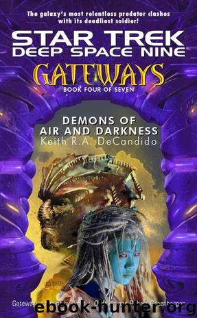 Star Trek: Deep Space Nine: Gateways: Demons of Air and Darkness by Keith R.A. DeCandido