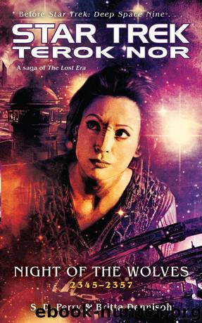 Star Trek: Deep Space Nine: Terok Nor: Night of the Wolves by S.D. Perry & Britta Dennison