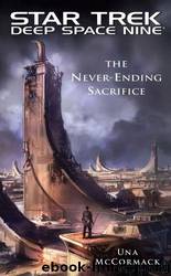Star Trek: Deep Space Nine: The Never Ending Sacrifice by Una McCormack