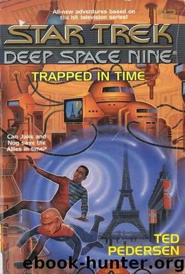 Star Trek: Deep Space Nine: Trapped in Time by Ted Pedersen
