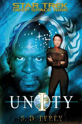 Star Trek: Deep Space Nine: Unity by S.D. Perry