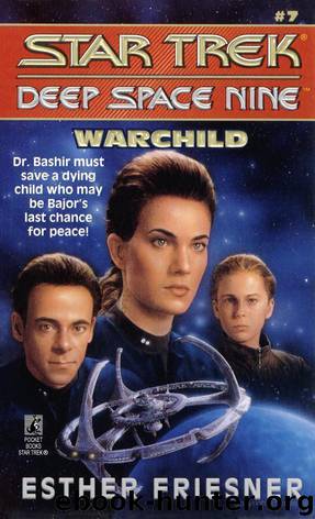 Star Trek: Deep Space Nine: Warchild by Esther Friesner