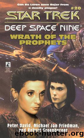 Star Trek: Deep Space Nine: Wrath of the Prophets by Peter David & Robert Greenberger & Michael Jan Friedman