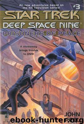 Star Trek: Deep Space Nine: Young Adult Books 03: Prisoners of Peace by John Peel