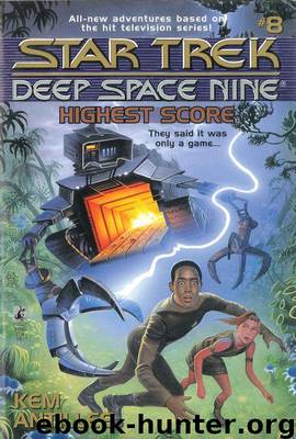 Star Trek: Deep Space Nine: Young Adult Books 08: Highest Score by Kem Antilles