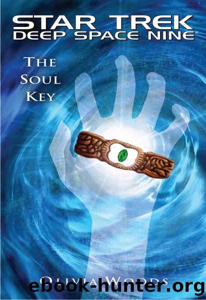 Star Trek: Deep Space NineÂ®: The Soul Key by Olivia Woods