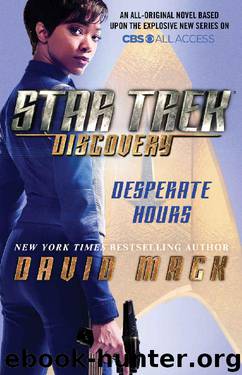 Star Trek: Discovery: Desperate Hours by David Mack