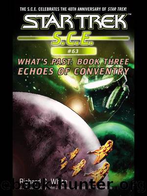 Star Trek: Echoes of Coventry (Star Trek: Starfleet Corps of Engineers Book 63) by Richard C. White