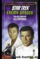 Star Trek: Enemy Unseen by V.E. Mitchell
