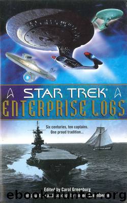 Star Trek: Enterprise Logs by Carol Greenburg