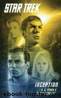 Star Trek: Inception by S.D. Perry