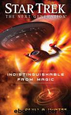 Star Trek: Indistinguishable From Magic by David A. McIntee