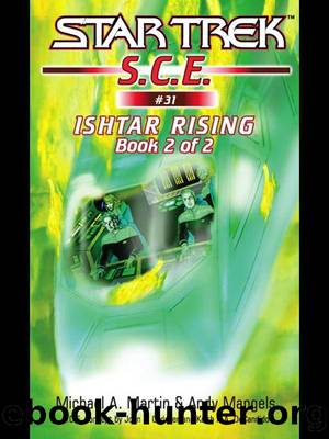 Star Trek: Ishtar Rising Book 2 by Michael A. Martin;Andy Mangels;