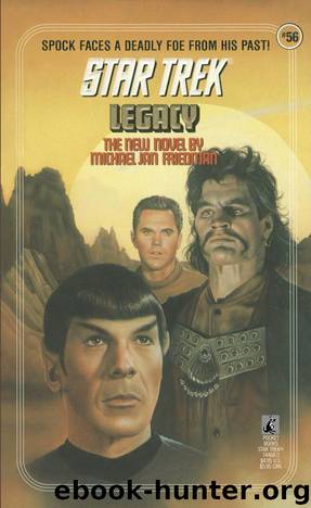 Star Trek: Legacy by Michael Jan Friedman