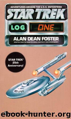 Star Trek: Log One by Alan Dean Foster