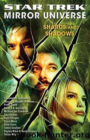 Star Trek: Mirror Universe: Shards and Shadows by Marco Palmieri & Margaret A. Clarke & Margaret B. Clark