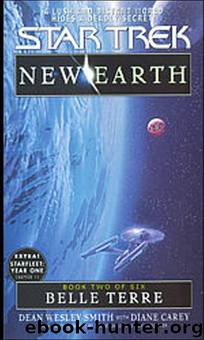 Star Trek: New Earth: Belle Terre by Dean Wesley Smith & Diane Carey