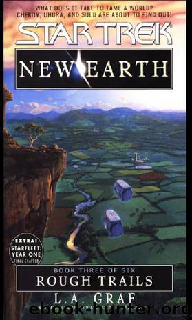 Star Trek: New Earth: Rough Trails by L.A. Graf