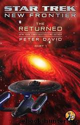 Star Trek: New Frontier - 019 - The Returned - Part I by Peter David