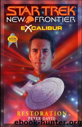 Star Trek: New Frontier: Excalibur: Restoration by Peter David