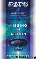 Star Trek: New Frontier: Missing in Action by Peter David