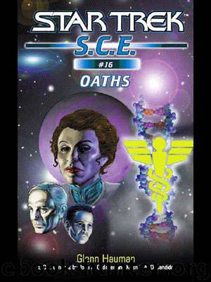 Star Trek: Oaths (Star Trek: Starfleet Corps of Engineers) by Glenn Hauman