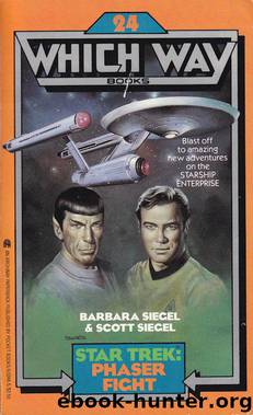 Star Trek: Phaser Fight by Barbara Siegel & Scott Siegel
