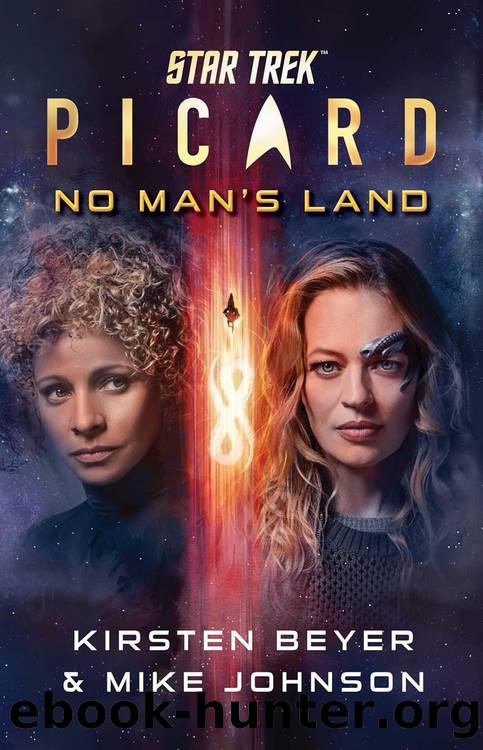 Star Trek: Picard: No Man's Land by Kirsten Beyer & Mike Johnson