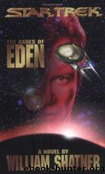 Star Trek: Shatnerverse - 001 - The Ashes of Eden by unknow