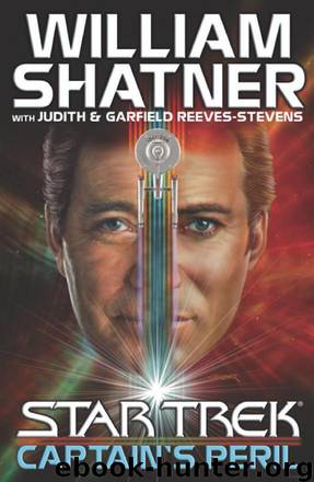Star Trek: Shatnerverse - 007 - Captain's Peril by John Peel & William Shatner & Judith Reeves-stevens & Garfield Reeves-stevens