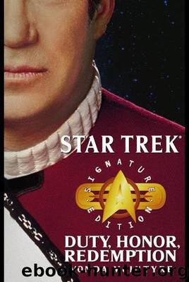 Star Trek: Signature Edition: Duty, Honor, Redemption by Vonda N. McIntyre