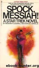 Star Trek: Spock, Messiah! by Theodore R. Cogswell & Charles A. Spano Jr