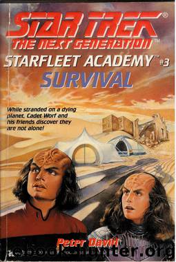 Star Trek: Starfleet Academy - The Next Generation - 03 - Survival by Peter David
