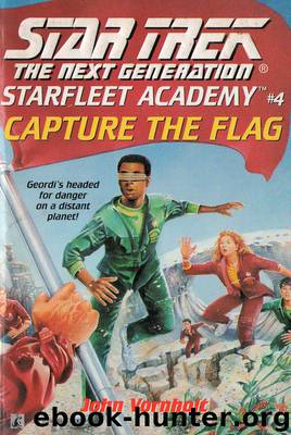 Star Trek: Starfleet Academy - The Next Generation - 04 - Capture the Flag by John Vornholt
