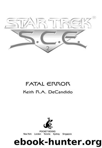 Star Trek: Starfleet Corps of Engineers: Fatal Error by Keith R. A. DeCandido