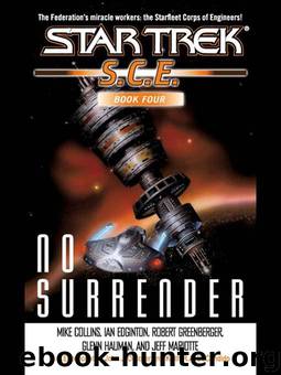 Star Trek: Starfleet Corps of Engineers: No Surrender by John J. Ordover (editor) & Keith R.A. DeCandido (editor)
