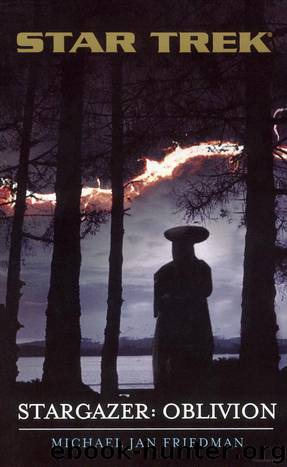 Star Trek: Stargazer - 005 - Stargazer Oblivion by Michael Jan Friedman