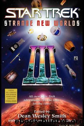 Star Trek: Strange New Worlds - 03 - Strange New Worlds III by Dean Wesley Smith;Paula M. Block