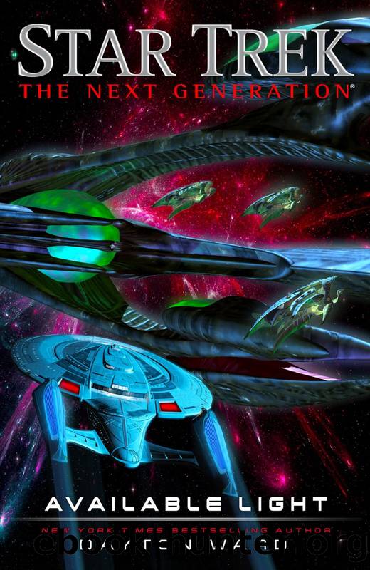 Star Trek: TNG: Available Light by Dayton Ward