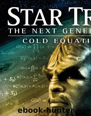 Star Trek: TNG: Cold Equations III: The Body Electric by David Mack