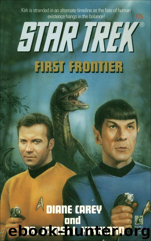 Star Trek: TOS #75 - First Frontier by Diane Carey & Dr. James I. Kirkland