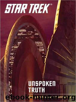 Star Trek: TOS - Unspoken Truth by Margaret Wander Bonanno
