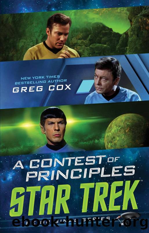 Star Trek: TOS: A Contest of Principles by Greg Cox