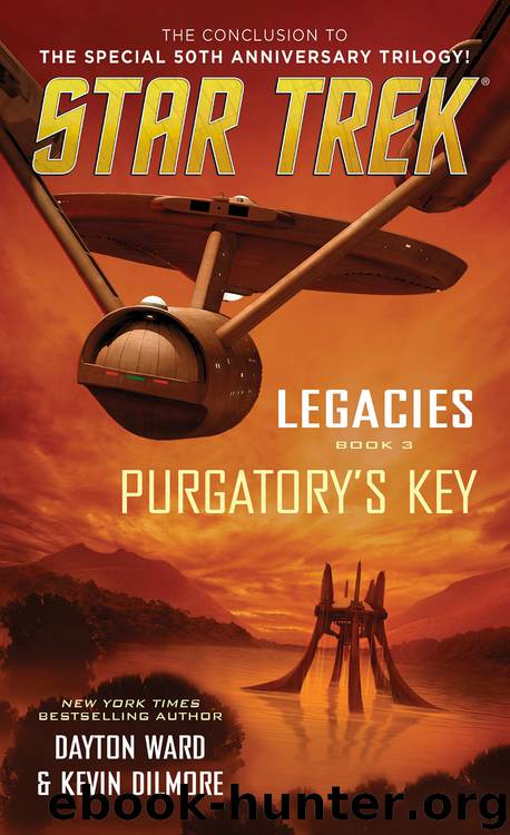 Star Trek: TOS: Legacies 03: Purgatory's Key by Dayton Ward & Kevin Dilmore