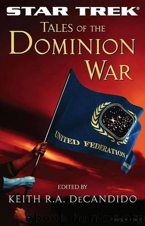 Star Trek: Tales of the Dominion War by Keith R. A. Decandido;Various