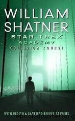 Star Trek: The Academy--Collision Course by unknow