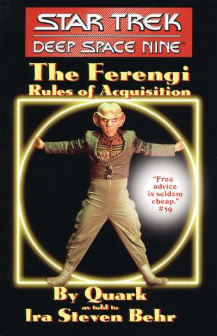 Star Trek: The Ferengi Rules of Aquisition by Ira Steven Behr
