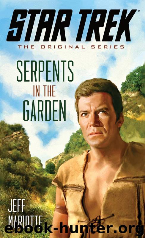 Star Trek: The Lost Years: Serpents in the Garden by Jeff Mariotte