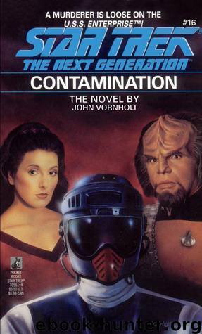 Star Trek: The Next Generation - 017 - Contamination by John Vornholt
